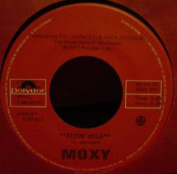 Moxy : Ridin' High - I'll Set You on Fire
